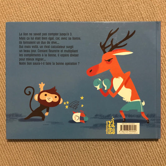 L’histoire du lion qui ne savait pas compter - Baltscheit, M.