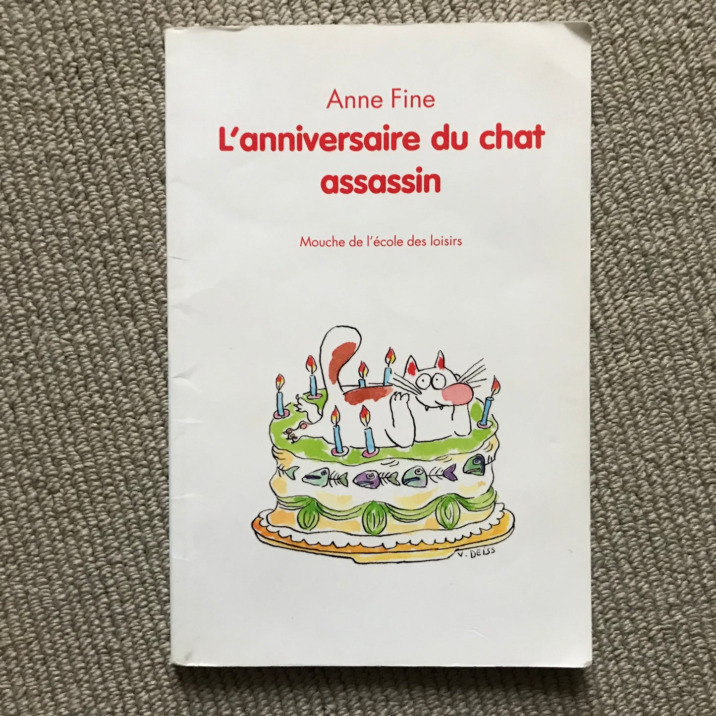 Fine, Anne - L’anniversaire du chat assassin