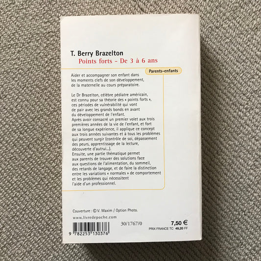 Points forts (Tome 2) de 3 à 6 ans - T. Berry Brazelton