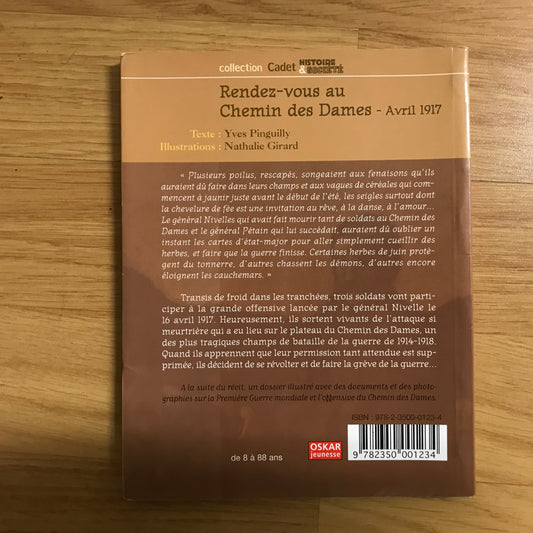 Pinguilly, Yves - Rendez-vous au Chemin des Dames Avril 1917
