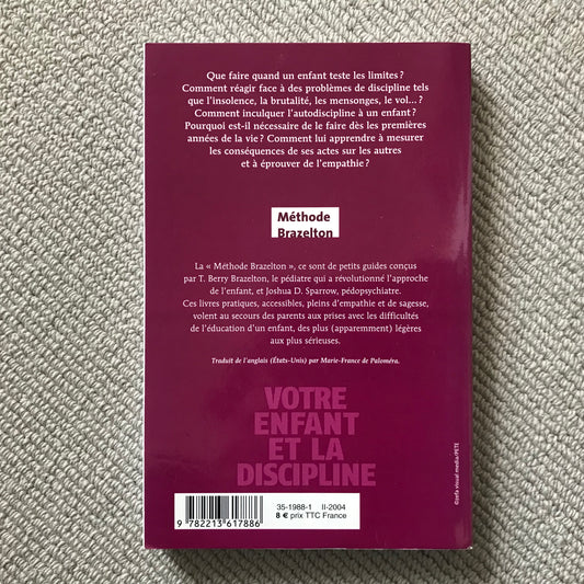 Votre enfant et la discipline - T. Berry Brazelton
