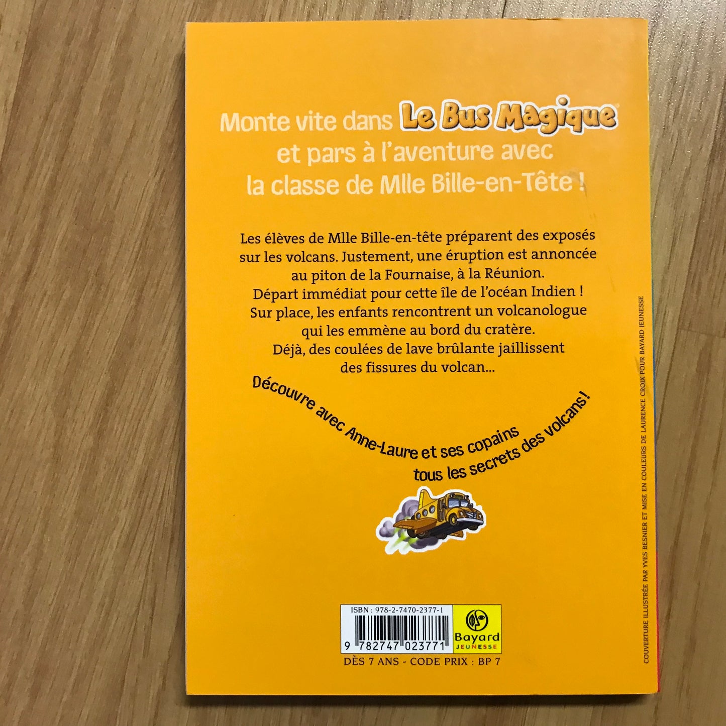 Le bus magique 15: Au pied des volcans - Joanna Cole