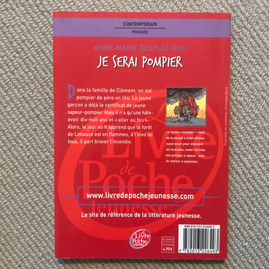 Desplat-Duc, A.M. - Je serai pompier
