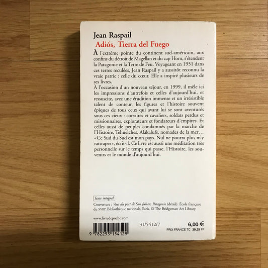 Raspail, Jean - Adios, Tierra del Fuego