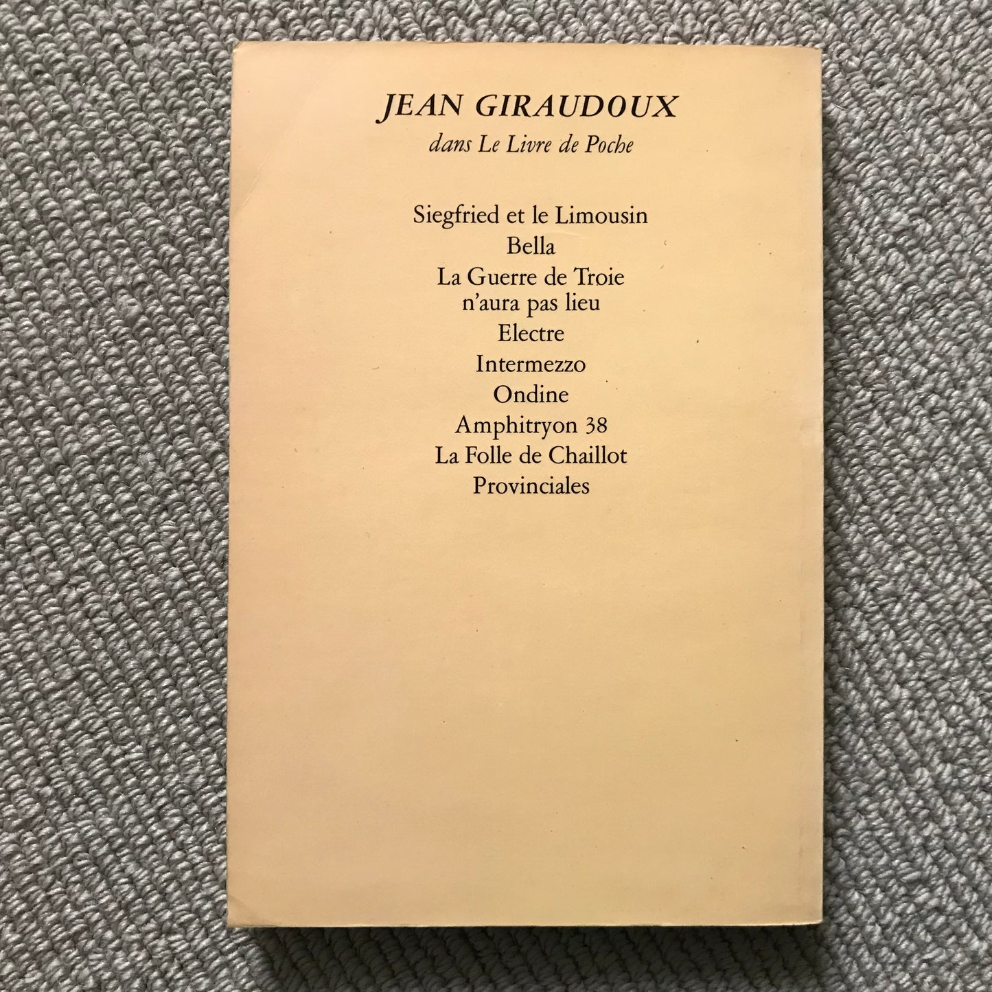 Giraudoux, Jean - L’Apollon de Bellac & L’Impromptu de Paris