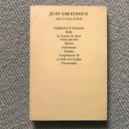 Giraudoux, Jean - L’Apollon de Bellac & L’Impromptu de Paris