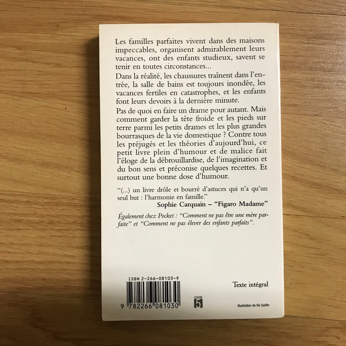 Purves, Libby - Comment ne pas être une famille parfaite