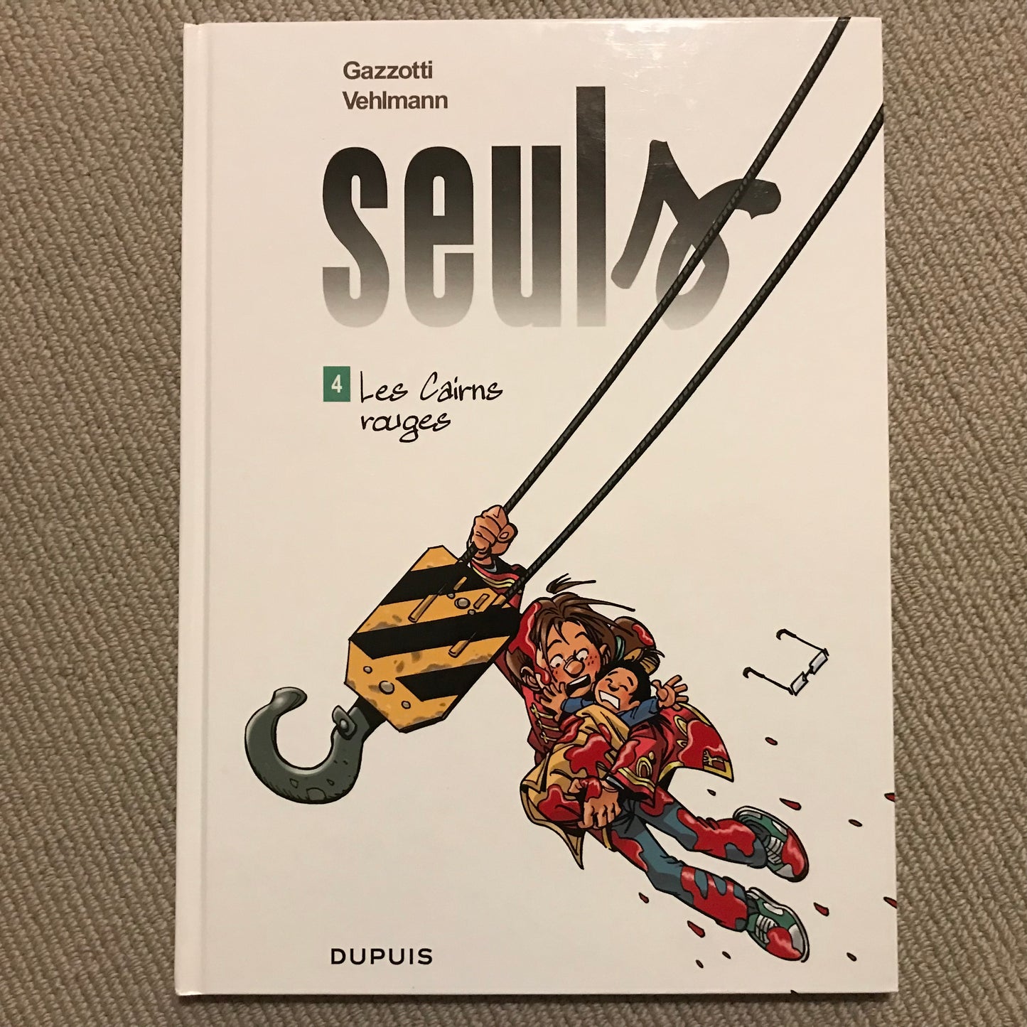 Seuls T04: Les Cairns rouges - Gazzotti & Vehlmann