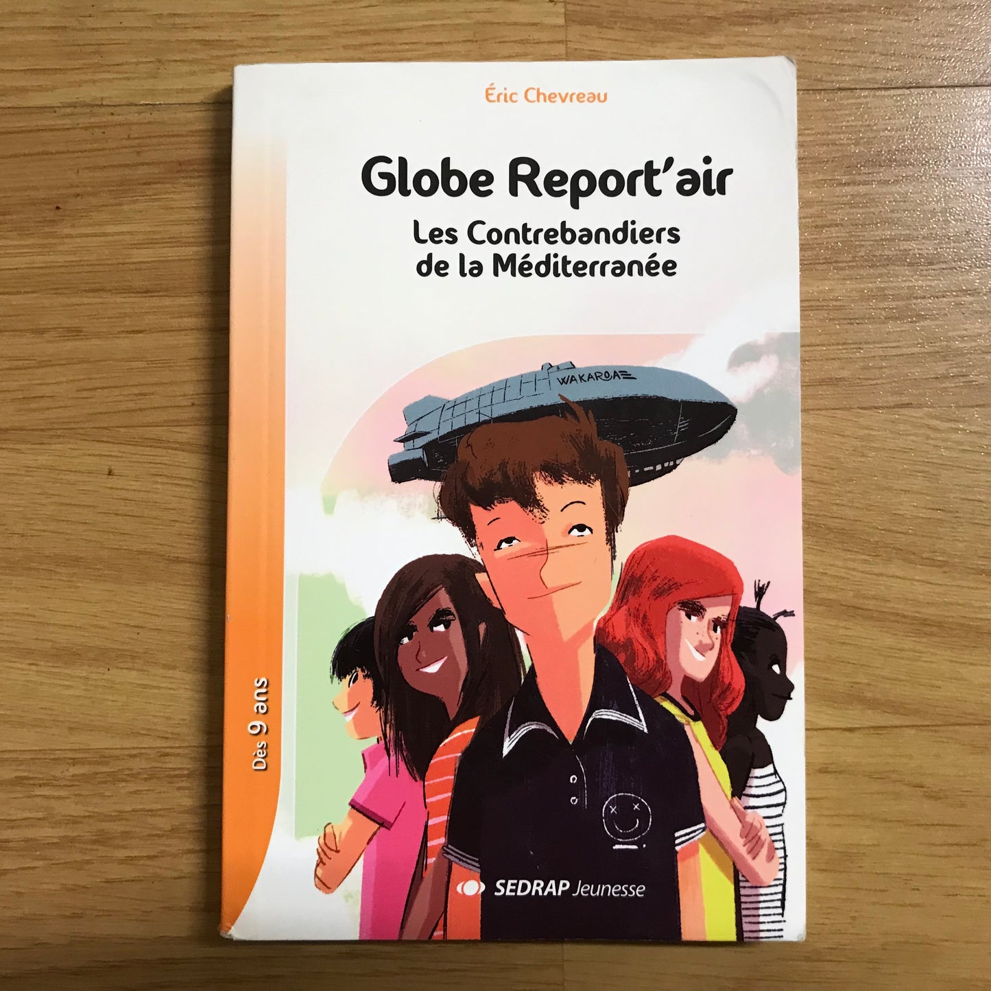 Chevreau, Eric - Globe report’air; Les contrebandiers de la Méditerranée