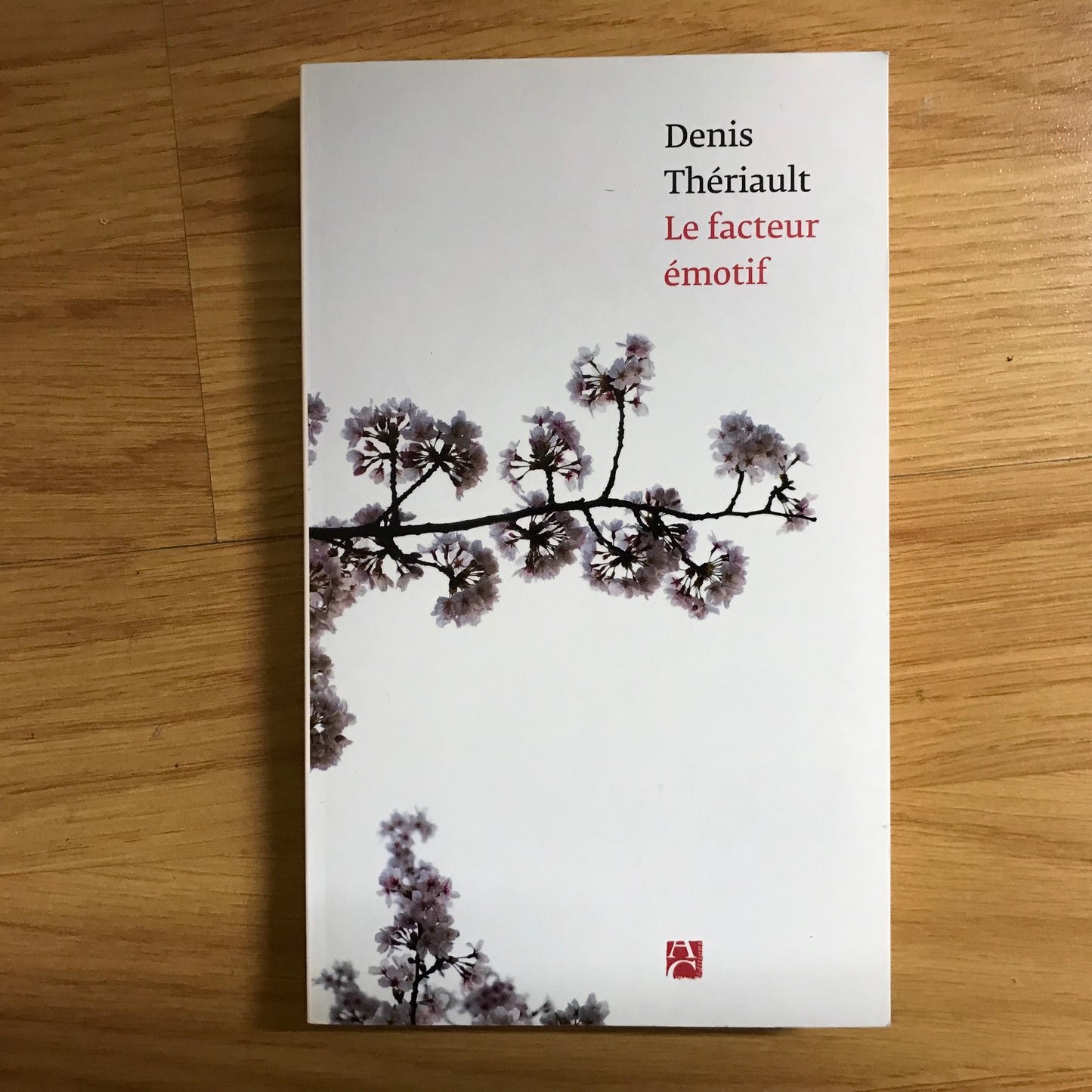 Thériault, Denis - Le facteur émotif