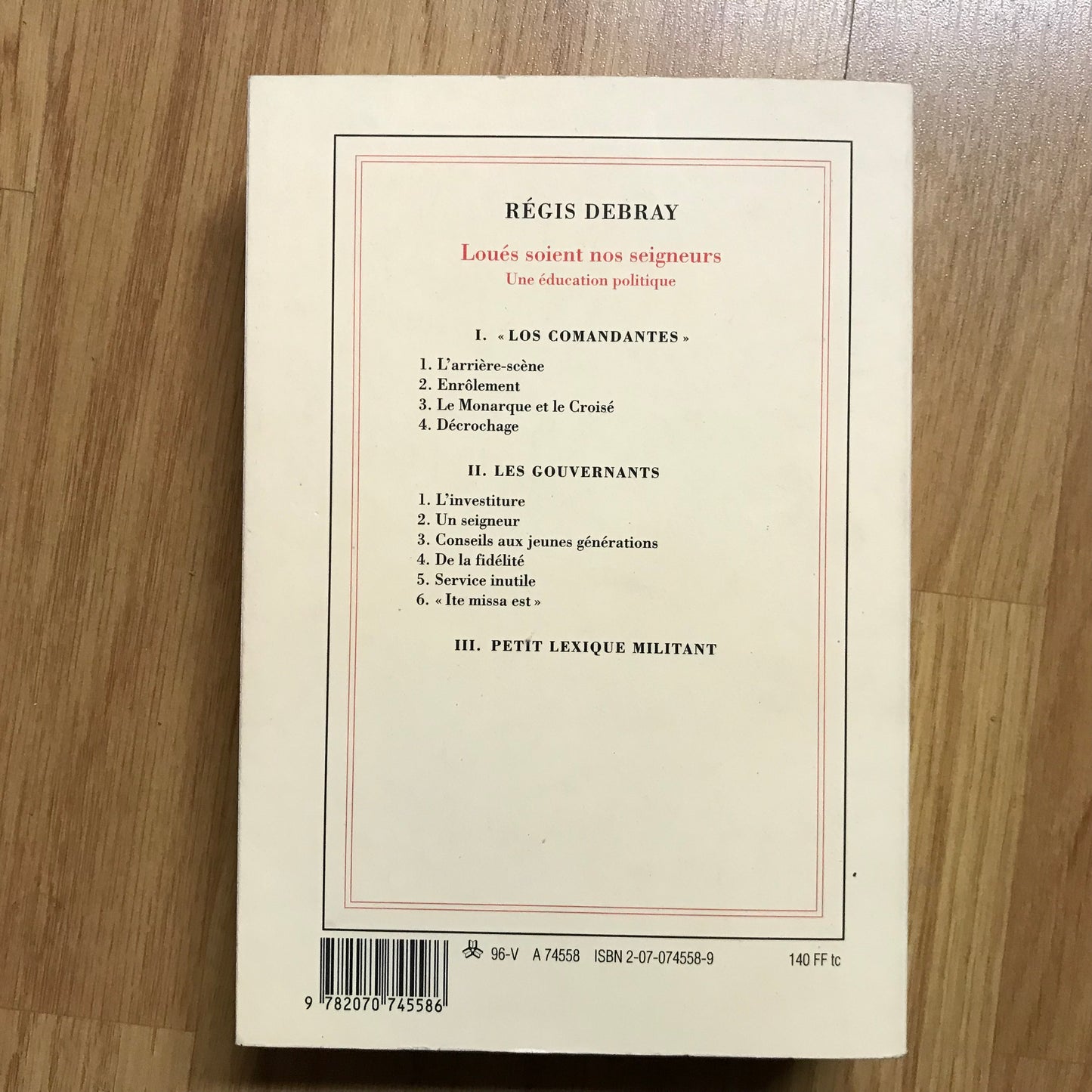 Debray, Régis - Loués soient nos seigneurs, une éducation politique