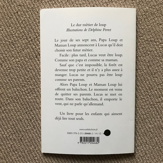 Oster, Christian et al - Le dur métier de loup