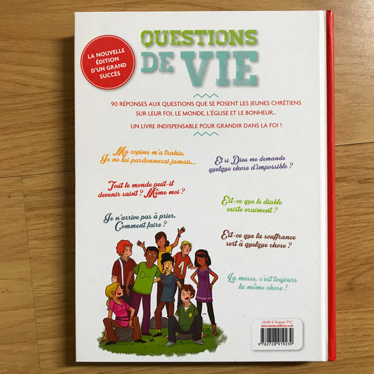Mullenheim de, Sophie - Questions de vie, le livre de la vie chrétienne des jeunes