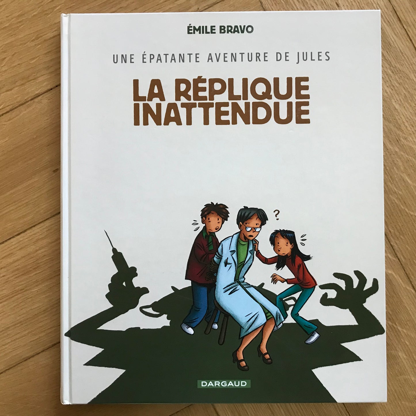 Une épatante aventure de Jules T02, La réplique inattendue - Emile Bravo