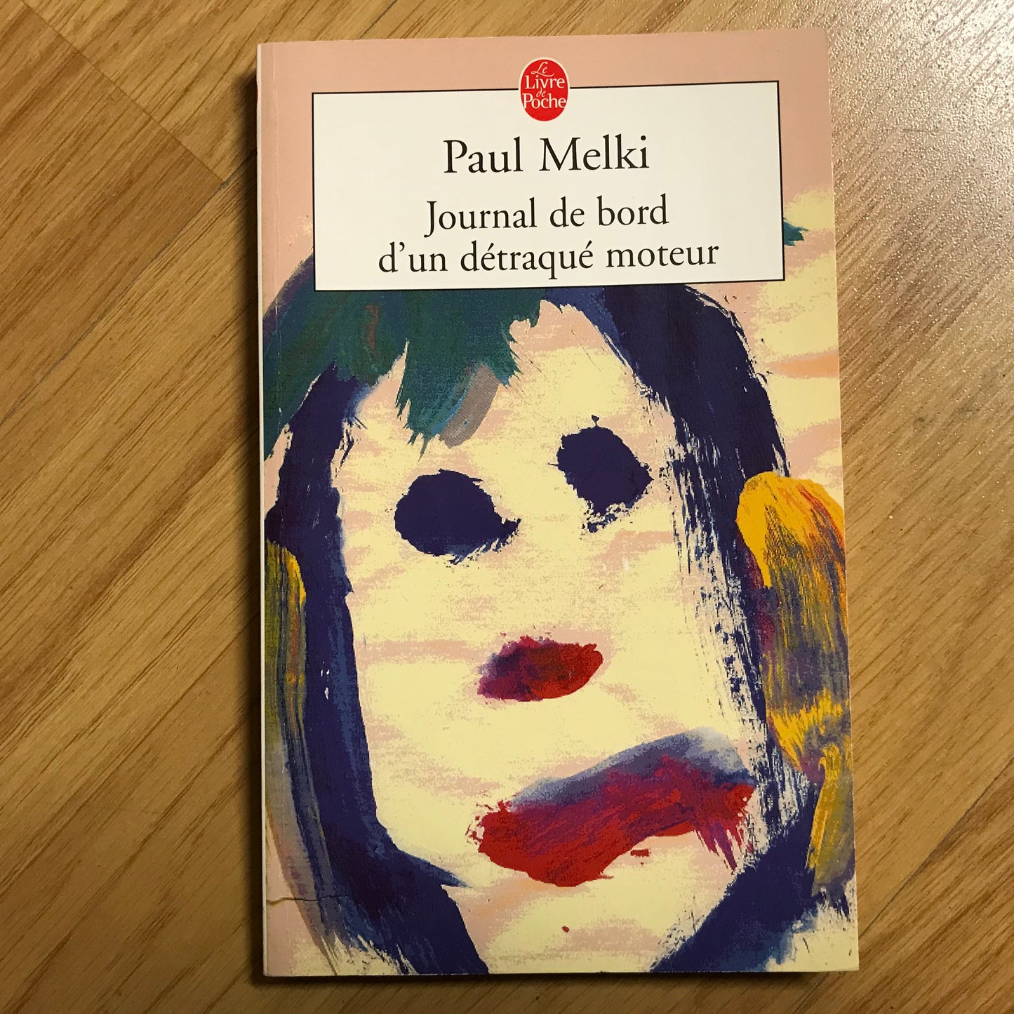 Melki, Paul - Journal de bord d’un détraqué moteur