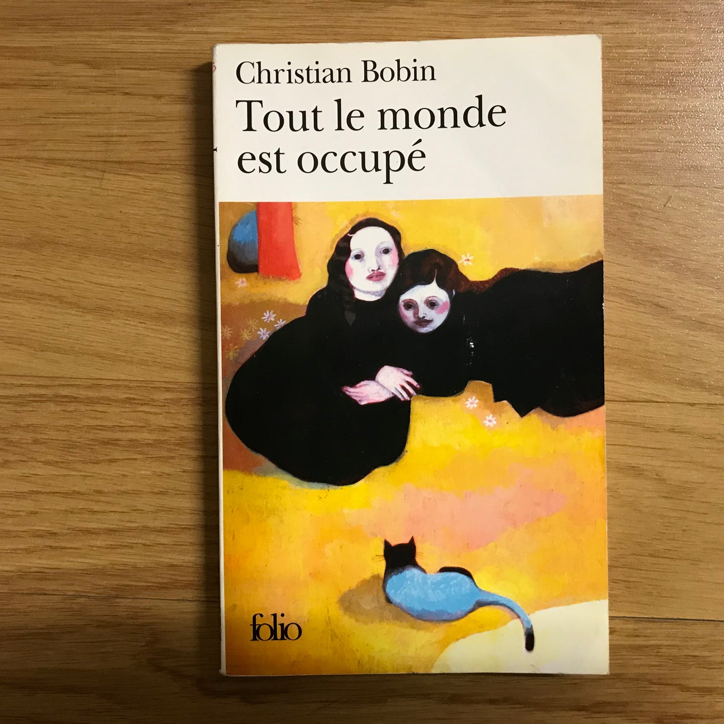 Bobin, Christian - Tout le monde est occupé