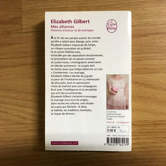 Gilbert, Elizabeth - Mes alliances