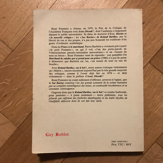 Pommier, René - Roland Barthes Ras le bol !