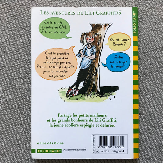 Lili Graffiti: La rentrée de Lili Graffiti - Danziger, Paula