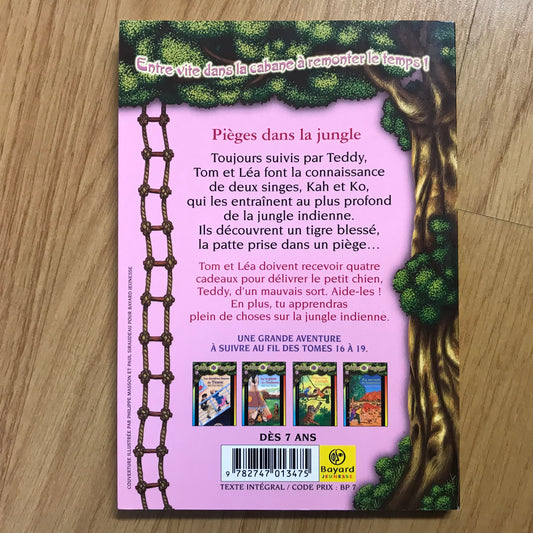 La cabane magique 18: Pièges dans la jungle - Mary Pope Osborne