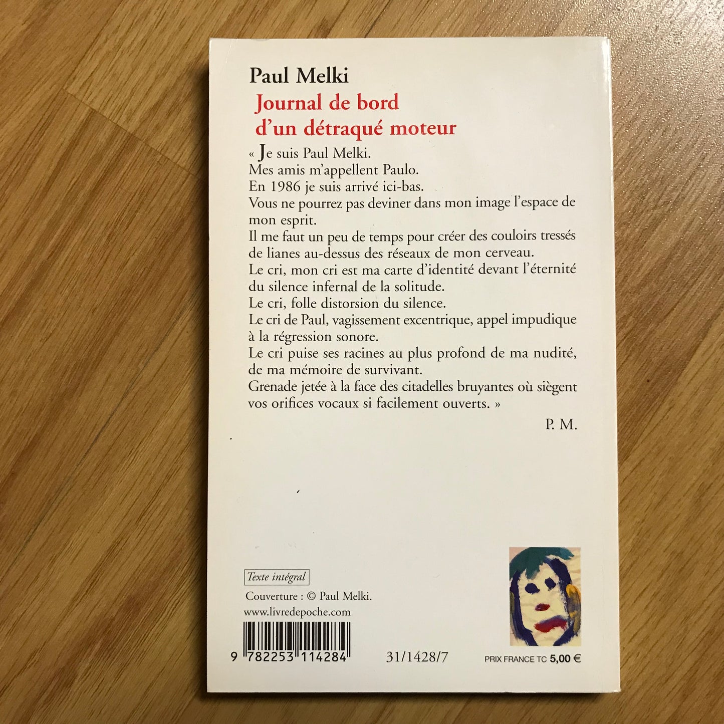 Melki, Paul - Journal de bord d’un détraqué moteur