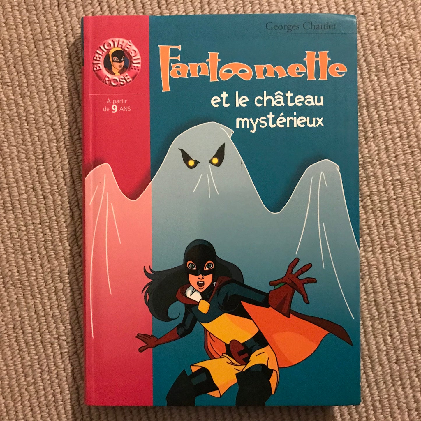 Fantômette et le château mystérieux - G. Chaulet