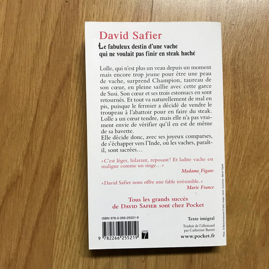 Safier, David - Le fabuleux destin d’une vache qui ne voulait pas finir en steak haché