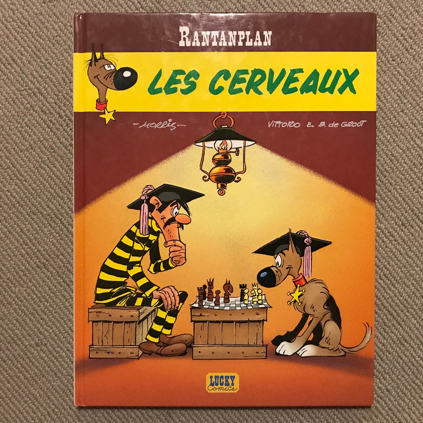 Rantanplan - Les cerveaux ! - Morris & de Groot