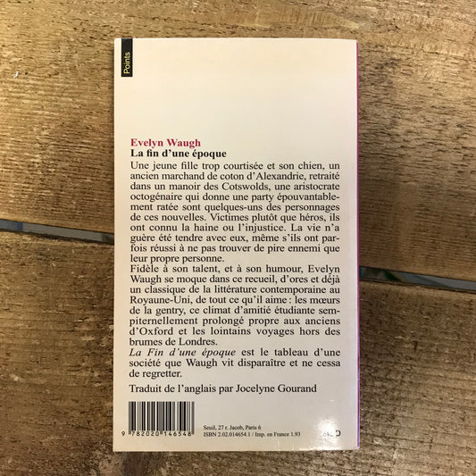 Waugh, Evelyn - La fin d’une époque