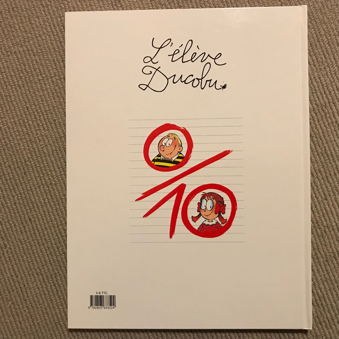 L’élève Ducobu T06: Un amour de potache - Godi & Zidrou