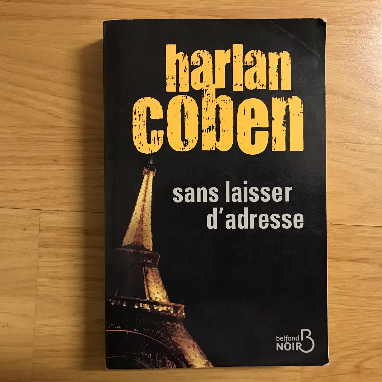Coben, Harlan - Sans laisser d’adresse