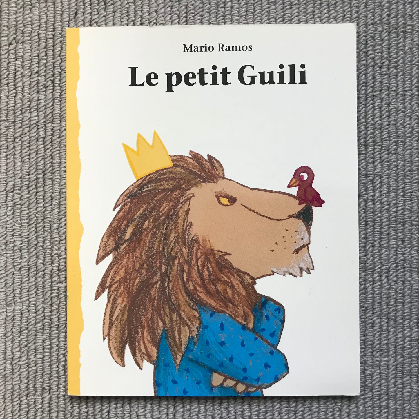Le petit Guili - Mario Ramos