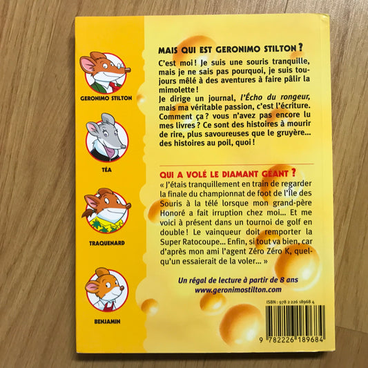 Geronimo Stilton 45: Qui a volé le diamant géant ?
