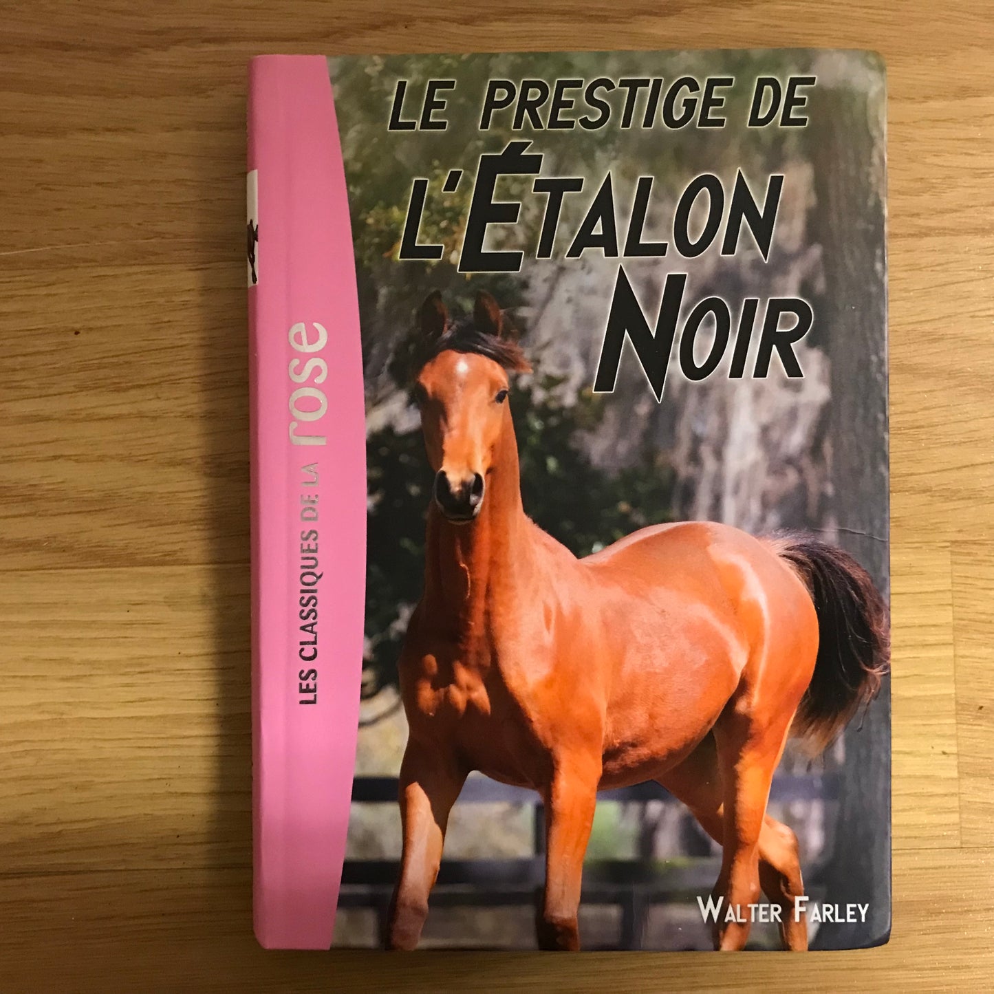 L’étalon noir 8: Le prestige de l’étalon noir - Walter Farley