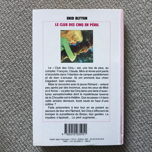 Le club des cinq en péril - E. Blyton