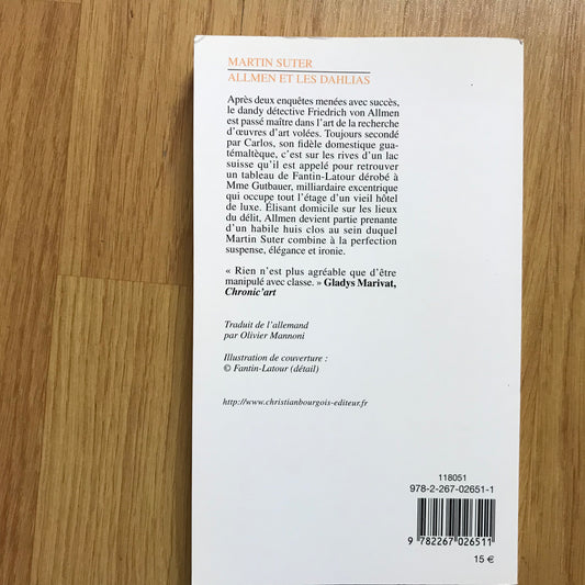 Suter, Martin - Allmen et les dahlias