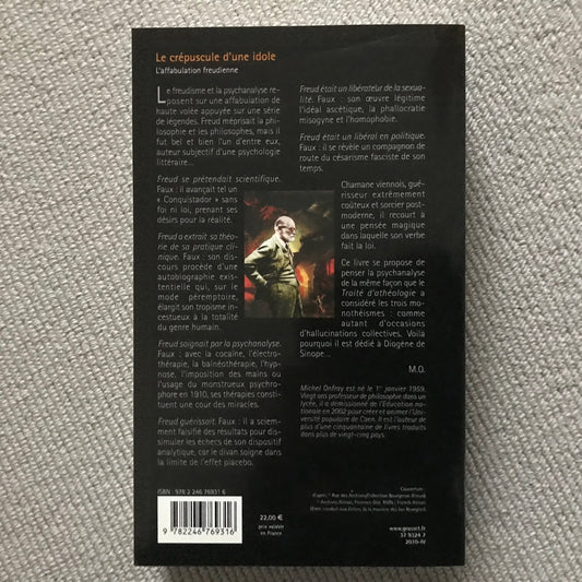 Onfray, Michel - Le crépuscule d’une idole ; l’affabulation freudienne