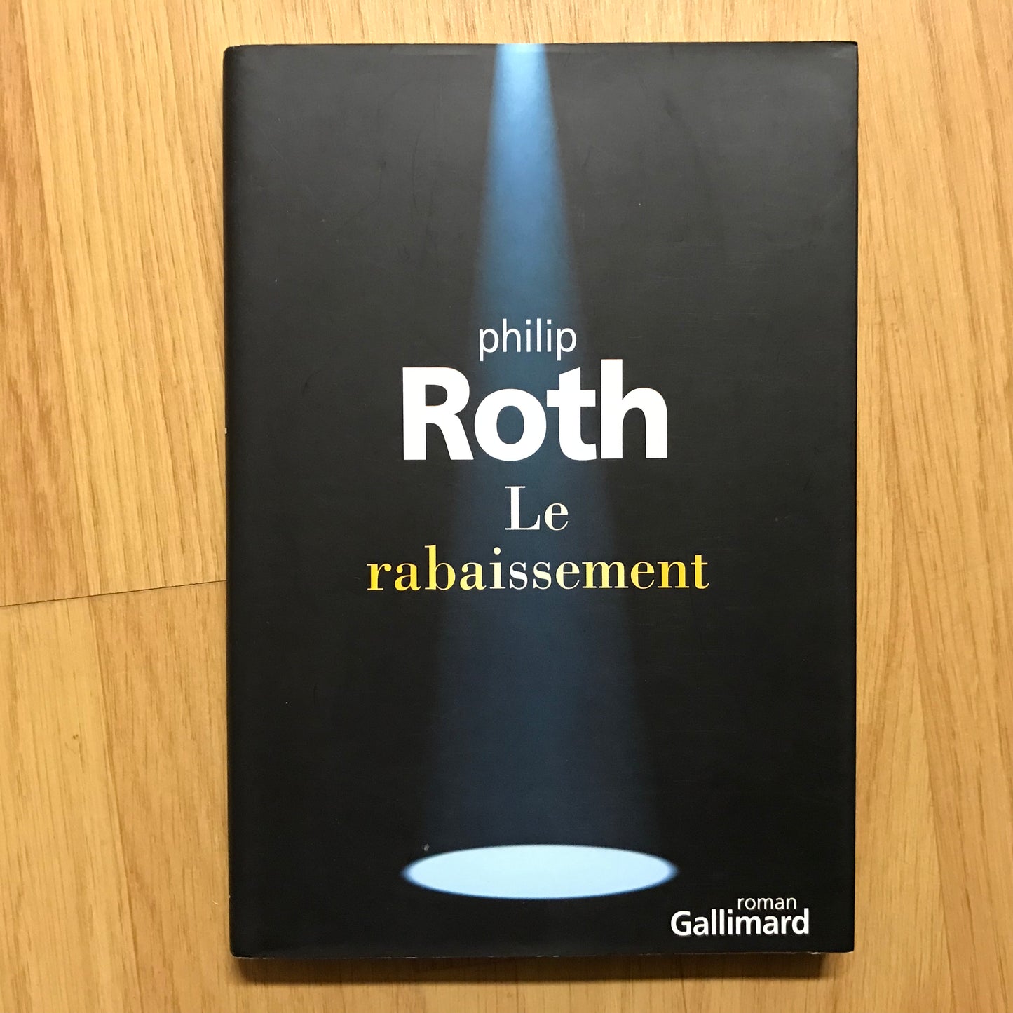 Roth, Philip - Le rabaissement