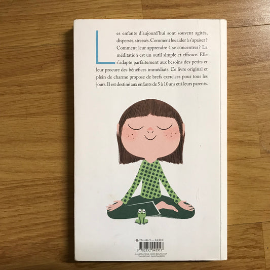 Snel, Éline - Calme et attentif comme une grenouille