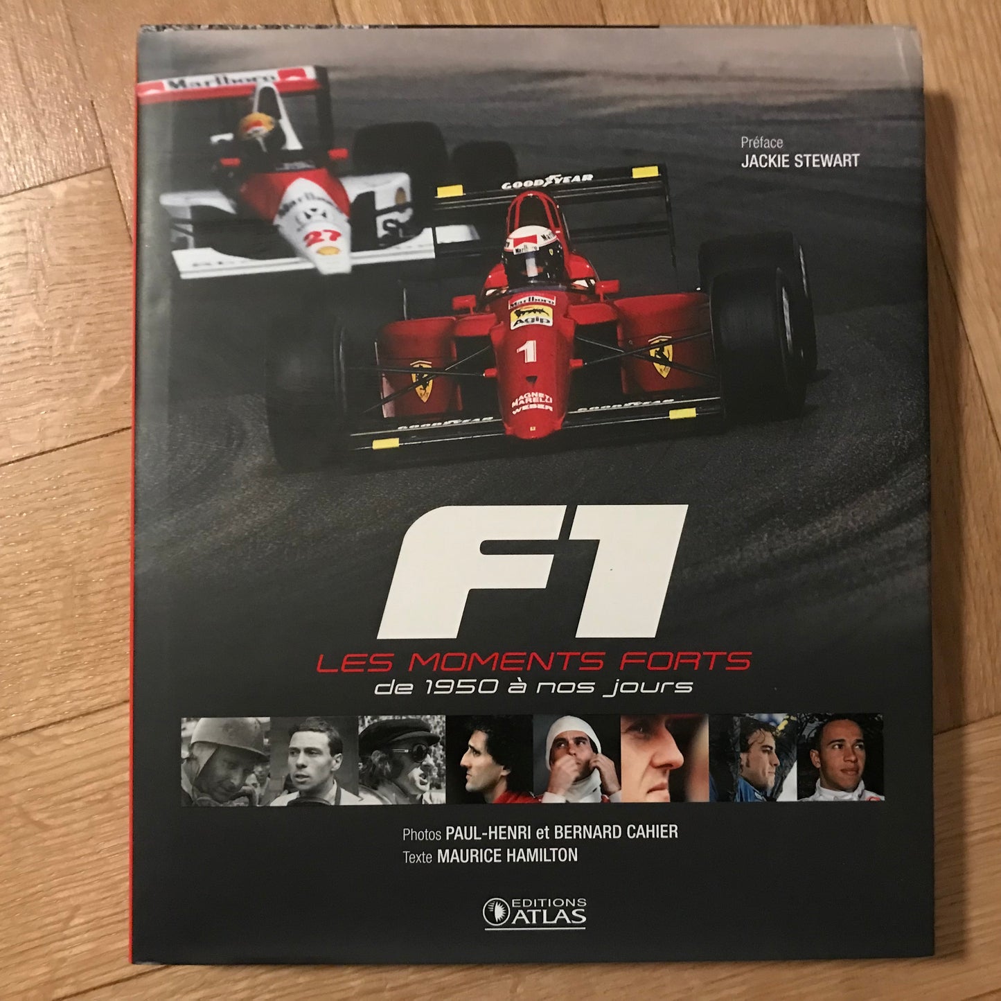 Hamilton, Maurice - F1 les moments forts de 1950 à nos jours