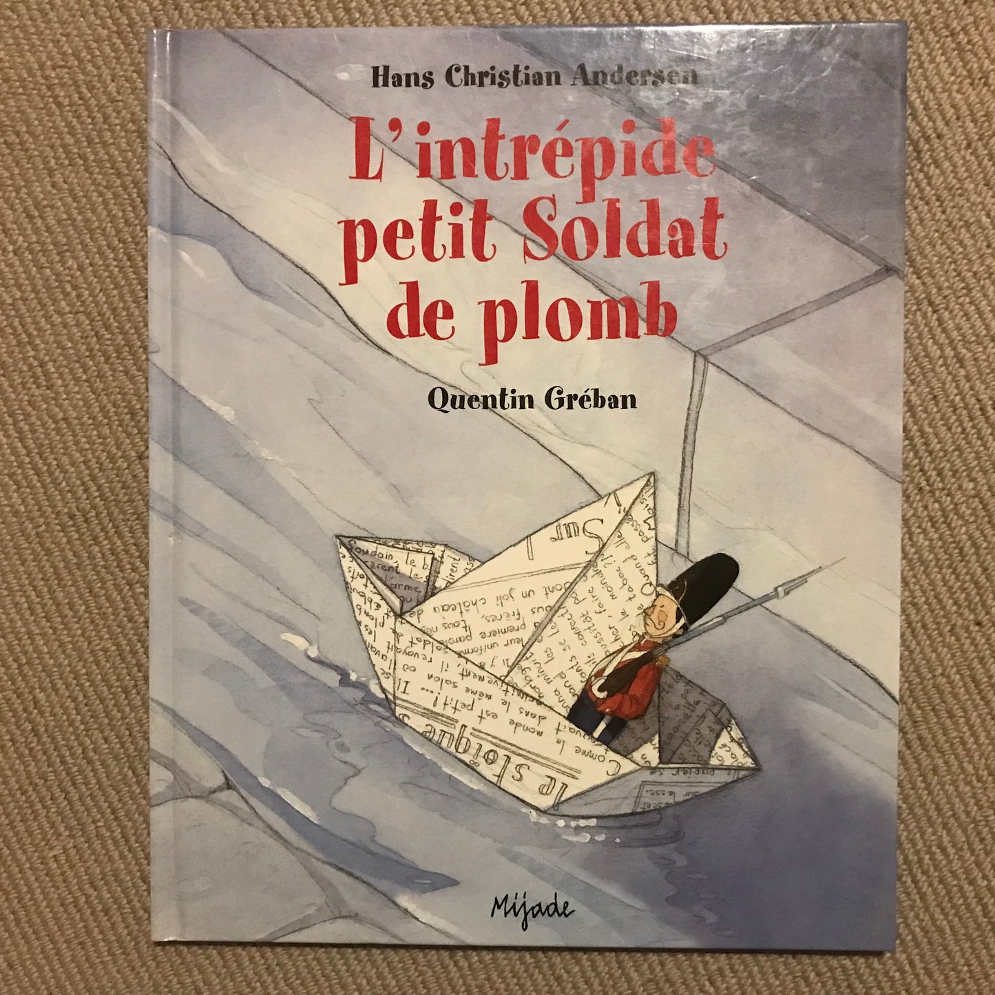 L’intrépide petit Soldat de Plomb - Andersen, H.C.