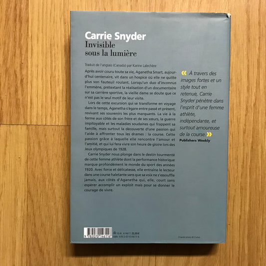 Snyder, Carrie - Invisible sous la lumière