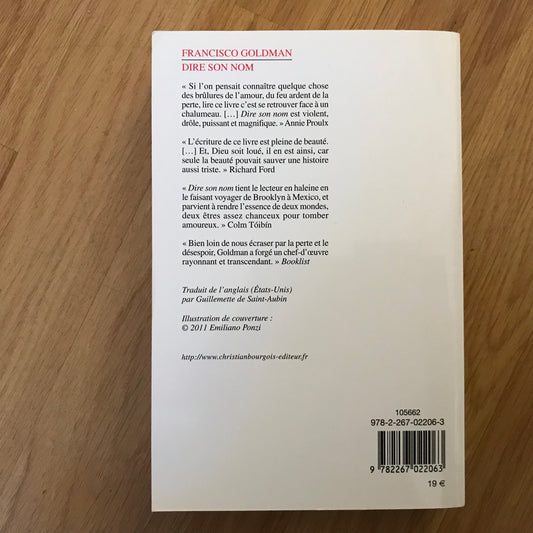 Goldman, Francisco - Dire son nom
