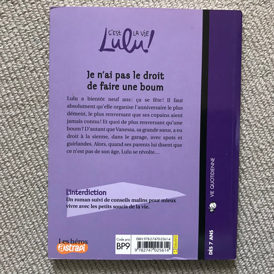 Lulu T16, Je n’ai pas le droit de faire une boum - F. Dutruc-Rosset & M. Morel