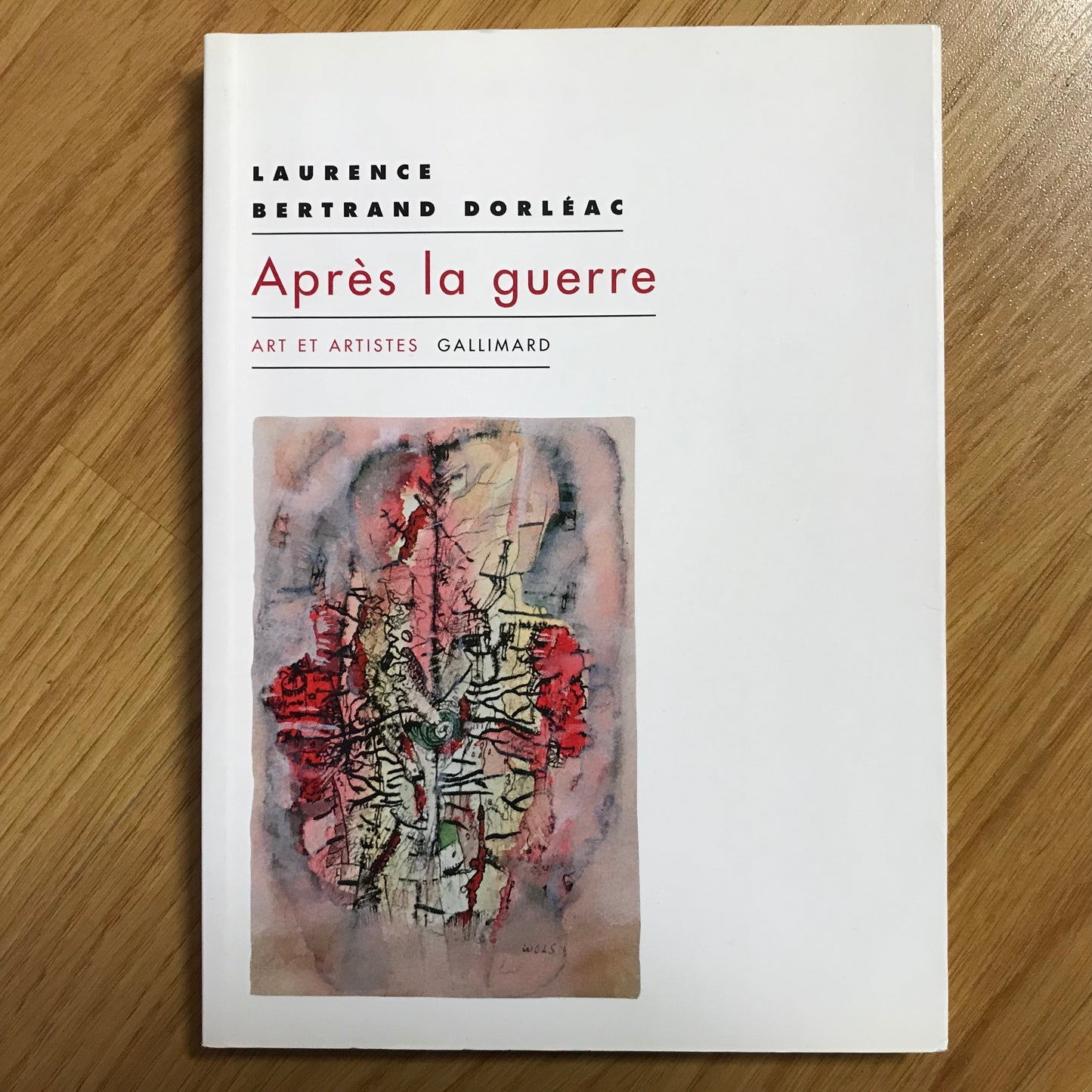 Bertrand Dorleac, Laurence - Après la guerre Art et artistes