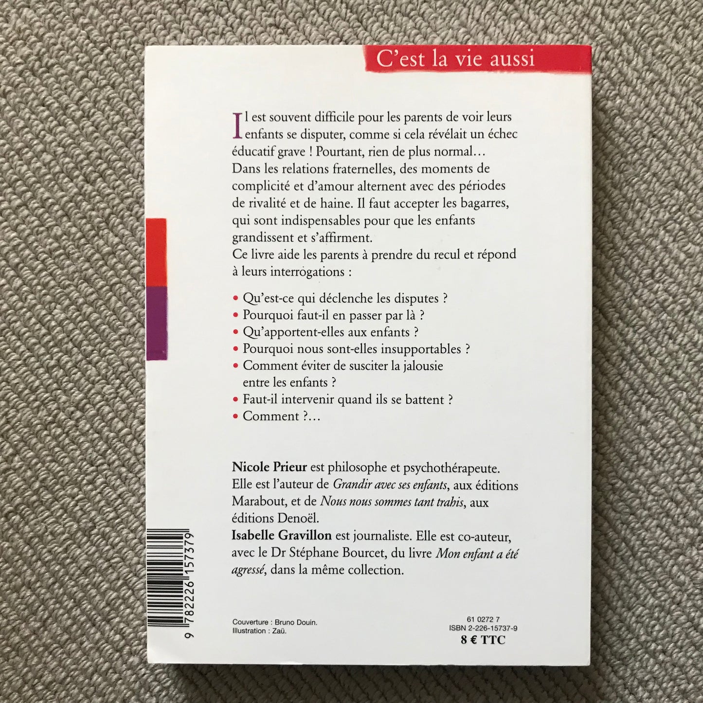 Arrêtez de vous disputer ! - N. Prieur & I. Gravillon