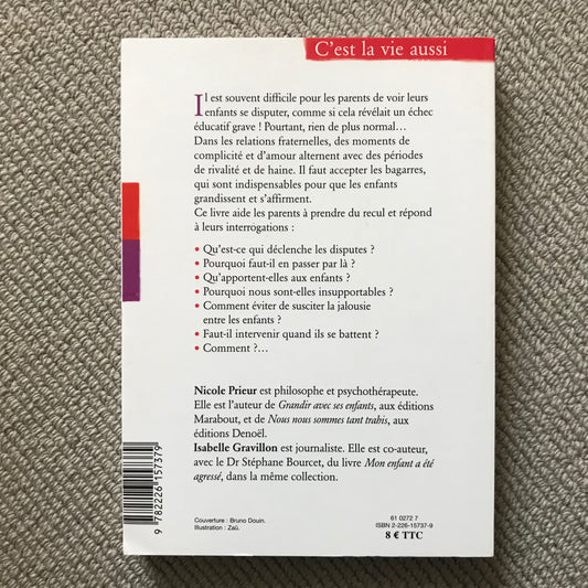 Arrêtez de vous disputer ! - N. Prieur & I. Gravillon