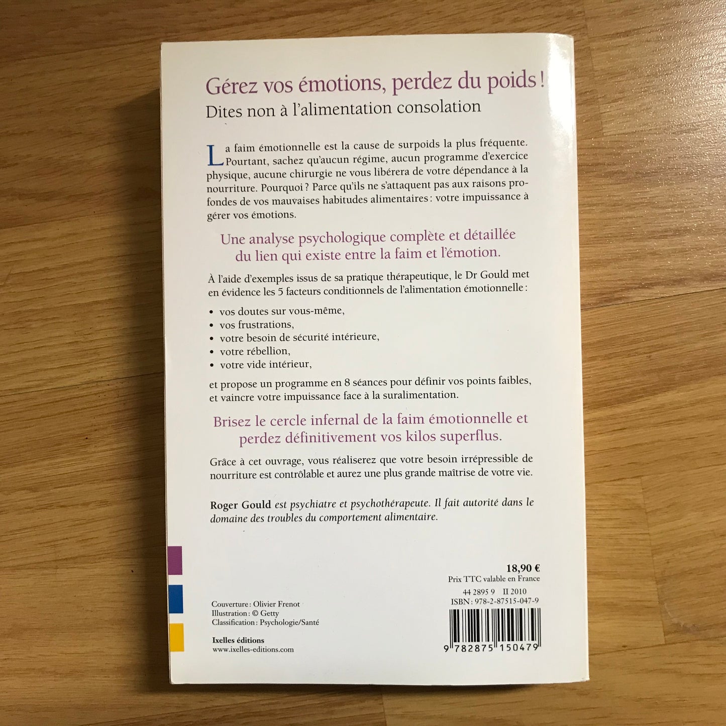 Gould, Roger Dr - Gérez vos émotions, perdez du poids !