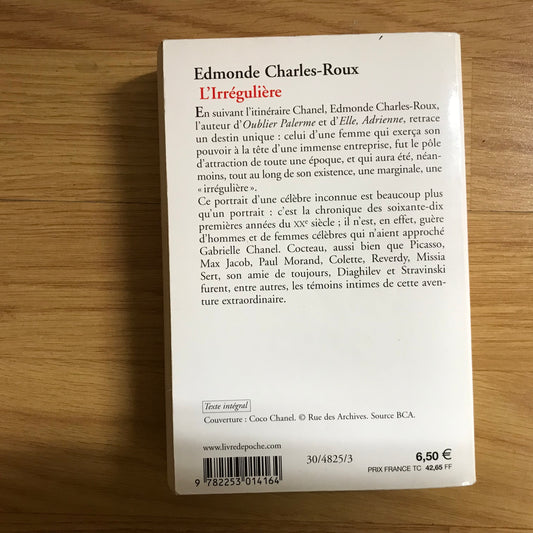 Charles-Roux, Edmonde - L’Irrégulière ou Mon itinéraire Chanel