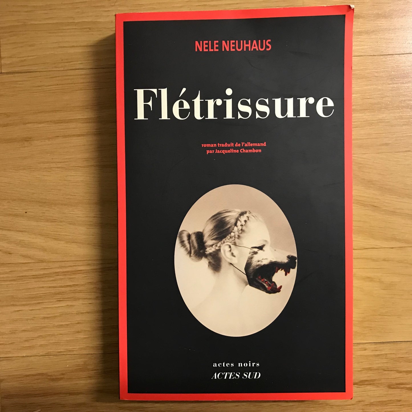 Neuhaus, Nele - Flétrissure